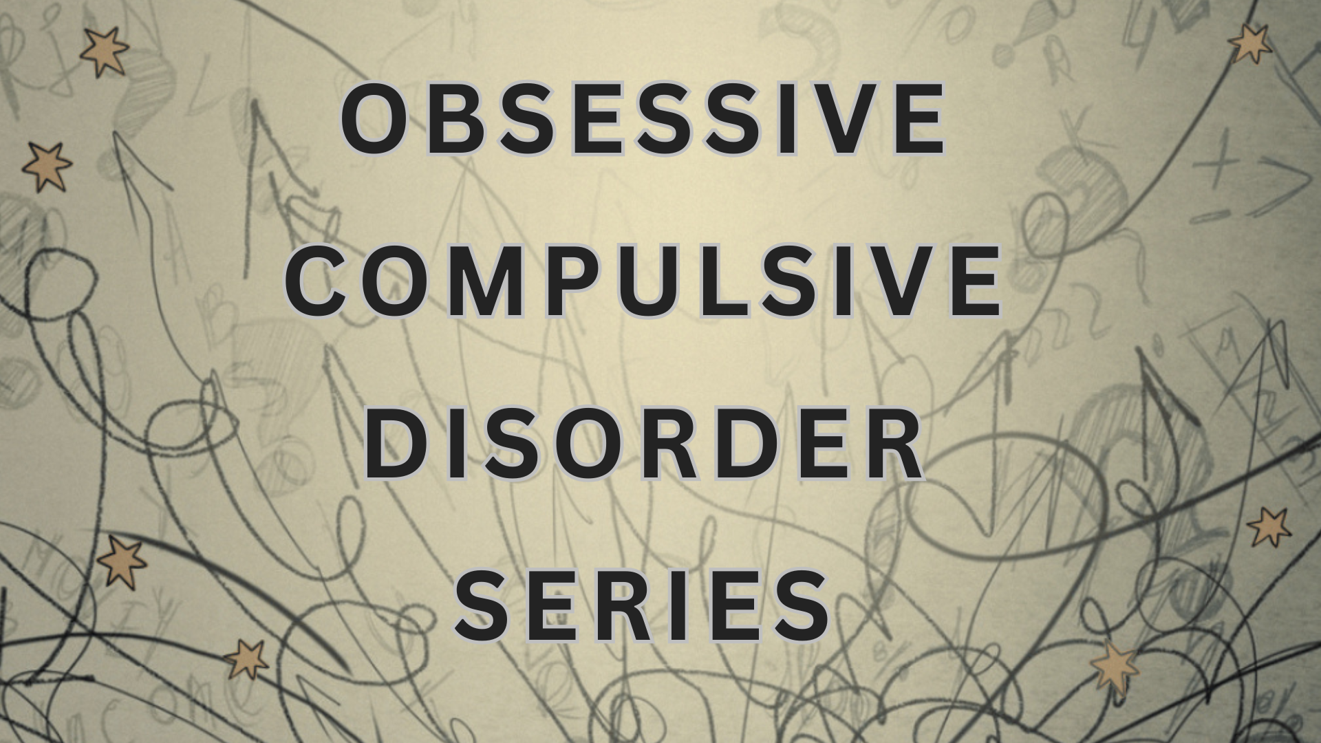 Obsessive compulsive disorder series